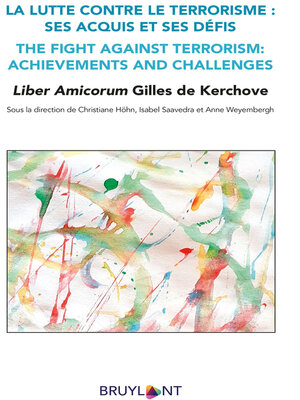 cover image of La lutte contre le terrorisme: ses acquis et ses défis (The fight against terrorism: achievements and challenges)